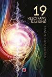 19 Rezonans Kanunu / Yasin Topaloğlu
