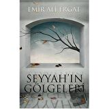 Seyyah’ın Gölgeleri