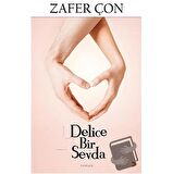 Delice Bir Sevda