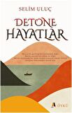 Detone Hayatlar