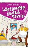 Hastanede Sucuk Partisi