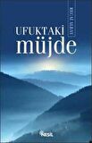 Ufuktaki Müjde - Recai Albay - Nesil Yayınları