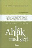 Mekarimu’l-Ahlak - Ahlak Hadisleri