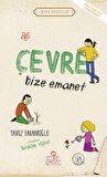 Çevre Bize Emanet