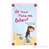Of Yaaa! Yine mi Ödev?