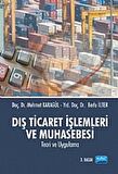 Dış Ticaret İşlemleri ve Muhasebesi