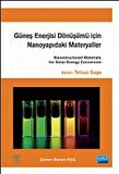 Güneş Enerjisi Dönüşümü için Nanoyapıdaki Materyaller