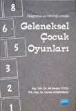 İlköğretim ve Ortaöğretimde Geleneksel Çocuk Oyunları