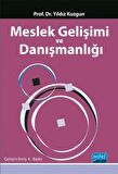 Meslek Gelişimi ve Danışmanlığı