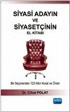 Siyasi Adayın ve Siyasetçinin El Kitabı