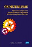 Özdüzenleme - Öğrenmeden Öğretime Özdüzenleme Davranışlarının Gelişimi, Stratejiler ve Öneriler