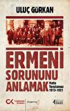 Ermeni Sorununu Anlamak