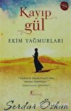 Kayıp Gül: Ekim Yağmurları