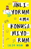 Anlıyorum Ama Konuşamıyorum