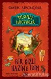Bir Gizli Hazine İdim