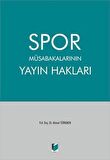 Spor Müsabakalarının Yayın Hakları
