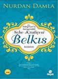 Hz. Süleyman'ın Sarayındaki Sebe Kraliçesi Belkıs