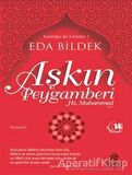 Aşkın Peygamberi Hz. Muhammed
