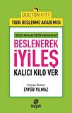 Beslenerek İyileş
