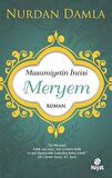 Masumiyetin İncisi Hazreti Meryem