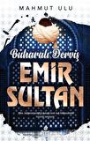 Buharalı Derviş Emir Sultan