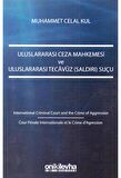 Uluslararası Ceza Mahkemesi ve Uluslararası Tecavüz (Saldırı) Suçu