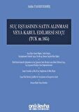 Suç Eşyasının Satın Alınması Veya Kabul Edilmesi Suçu