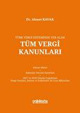 Türk Vergi Sisteminde Yer Alan Tüm Vergi Kanunları