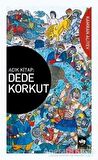 Açık Kitap: Dede Korkut