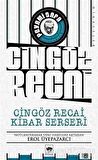 Cingöz Recai Kibar Serseri