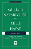 Milliyet Nazariyeleri ve Milli Hayat