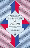 Ahlakta Evrensellik ve Değişme