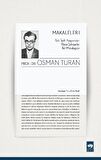 Türk Tarihi Araştırmaları Abide Şahsiyetler İlmi Münakaşalar - Makaleler 1