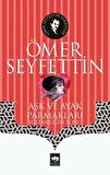 Aşk ve Ayak Parmakları