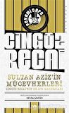 Cingöz Recai Sultan Aziz'in Mücevherleri