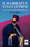 2. Mahmud'un Sanat Çevresi