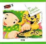 Ben Sabırlı Bir Çocuğum - Değerler