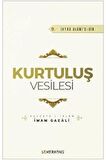 Kurtuluş Vesilesi - İhyaü Ulumi'd-din