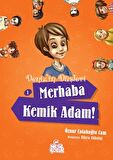 Deniz'in Düşleri 1: Merhaba Kemik Adam! 1