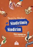 Deniz'in Düşleri 4: Sindirilmiş Sindirim