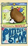 Patatesspor 5 - Haydi Bastır Patates!