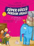 Süper Güçlü Yardım Aracı