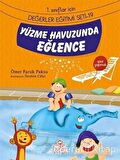 Yüzme Havuzunda Eğlence