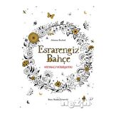 Esrarengiz Bahçe Sanatçı Versiyonu - Boya, Kopar, Çerçevele!