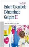 Erken Çocukluk Döneminde Gelişim 2 (36-72 Ay)