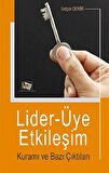 Lider-Üye Etkileşim Kuramı ve Bazı Çıktıları