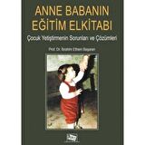 Anne Babanın Eğitim Elkitabı