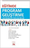 Eğitimde Program Geliştirme Kavramlar Yaklaşımlar