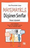 Okul Öncesinden Liseye Matematikle Düşünen Sınıflar