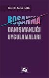 Boşanma Danışmanlığı Uygulamaları